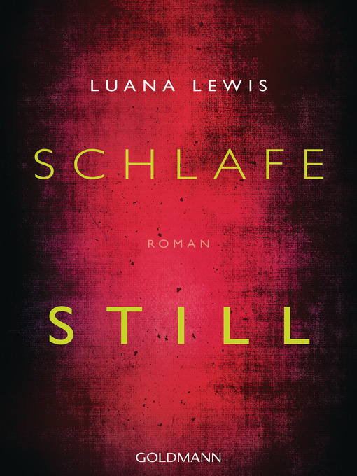 Title details for Schlafe still by Luana Lewis - Wait list